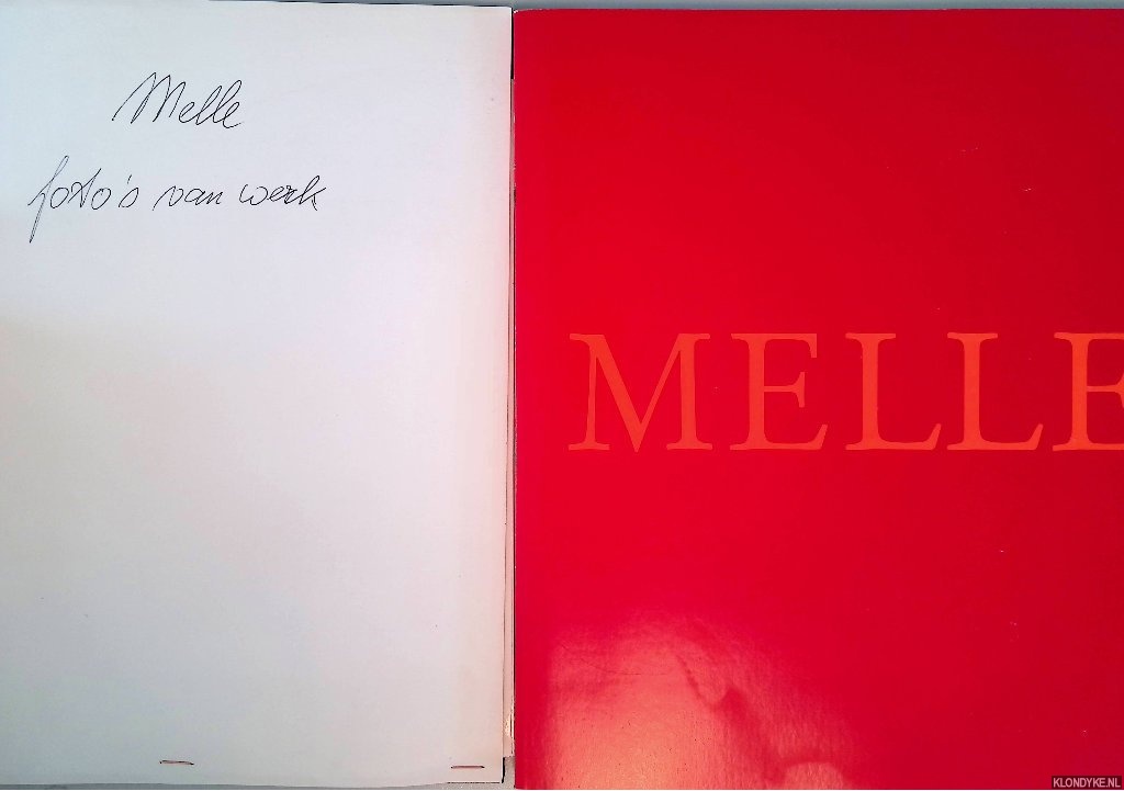 Hemelrijk, Jaap M. (ingeleid door) & W.A.L. Beeren (voorwoord) - Melle: schilder, aquarellist, tekenaar, Amsterdammer