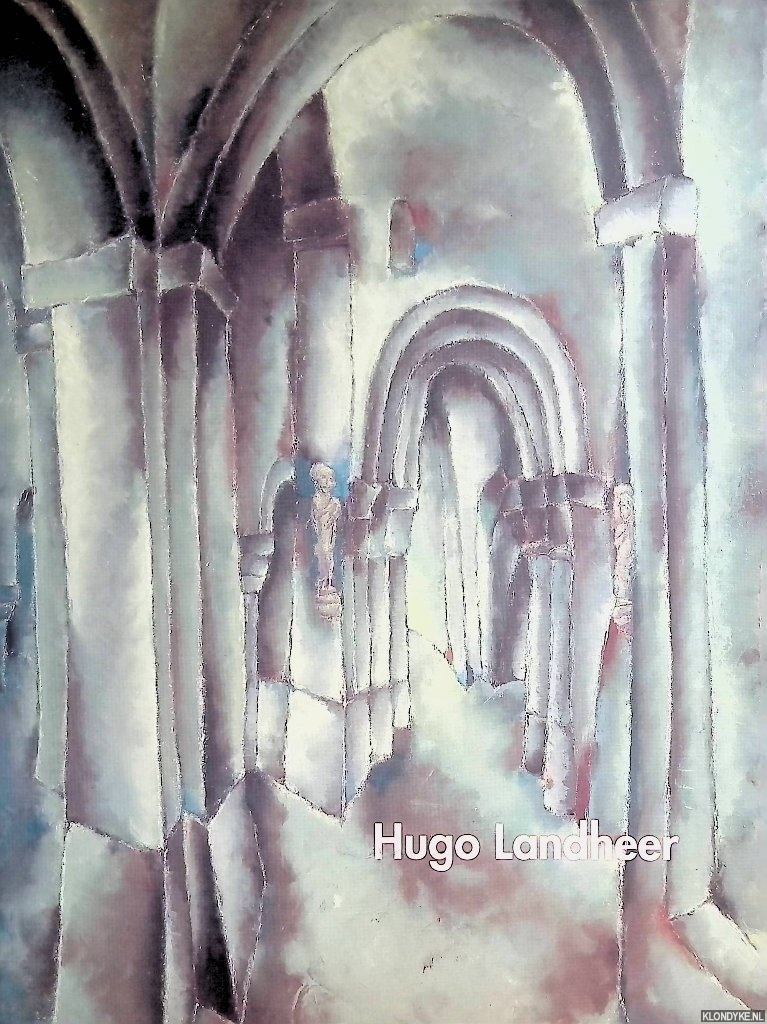 Jacobs, J.H.M. - Hugo Landheer: overzicht 1925-1990