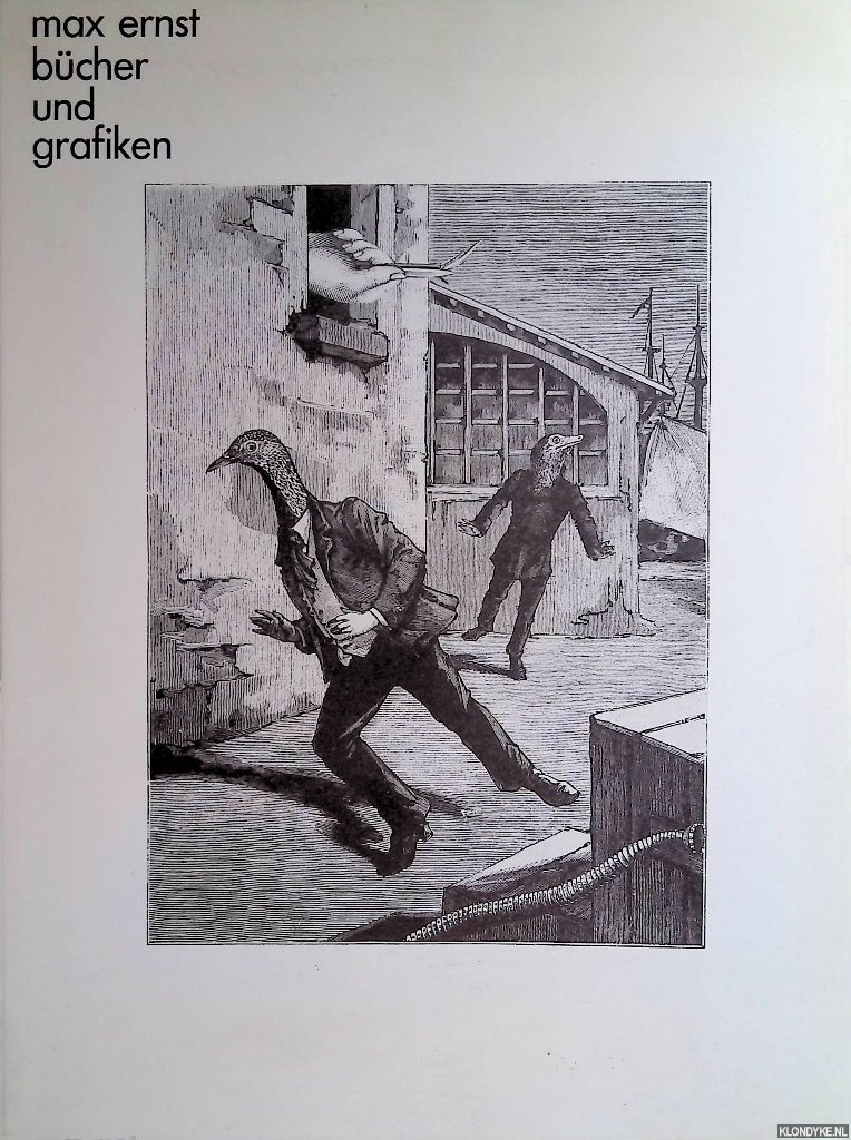 Spies, Werner - Max Ernst: Bcher und Grafiken: eine Ausstellung des Instituts fr Auslandsbeziehungen
