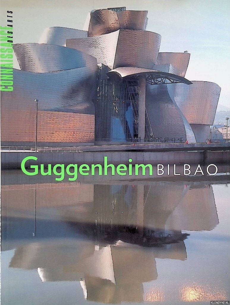 Jodidio, Philip - Guggenheim Bilbao
