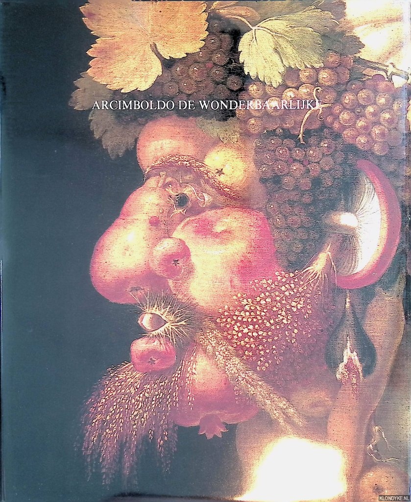 Mandiargues, Andr Pieyre de - Arcimboldo de wonderbaarlijke