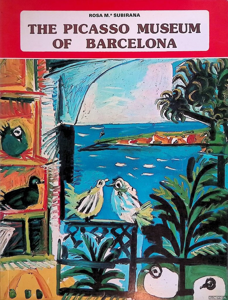 Subirana, Rosa Maria - The Picasso Museum of Barcelona