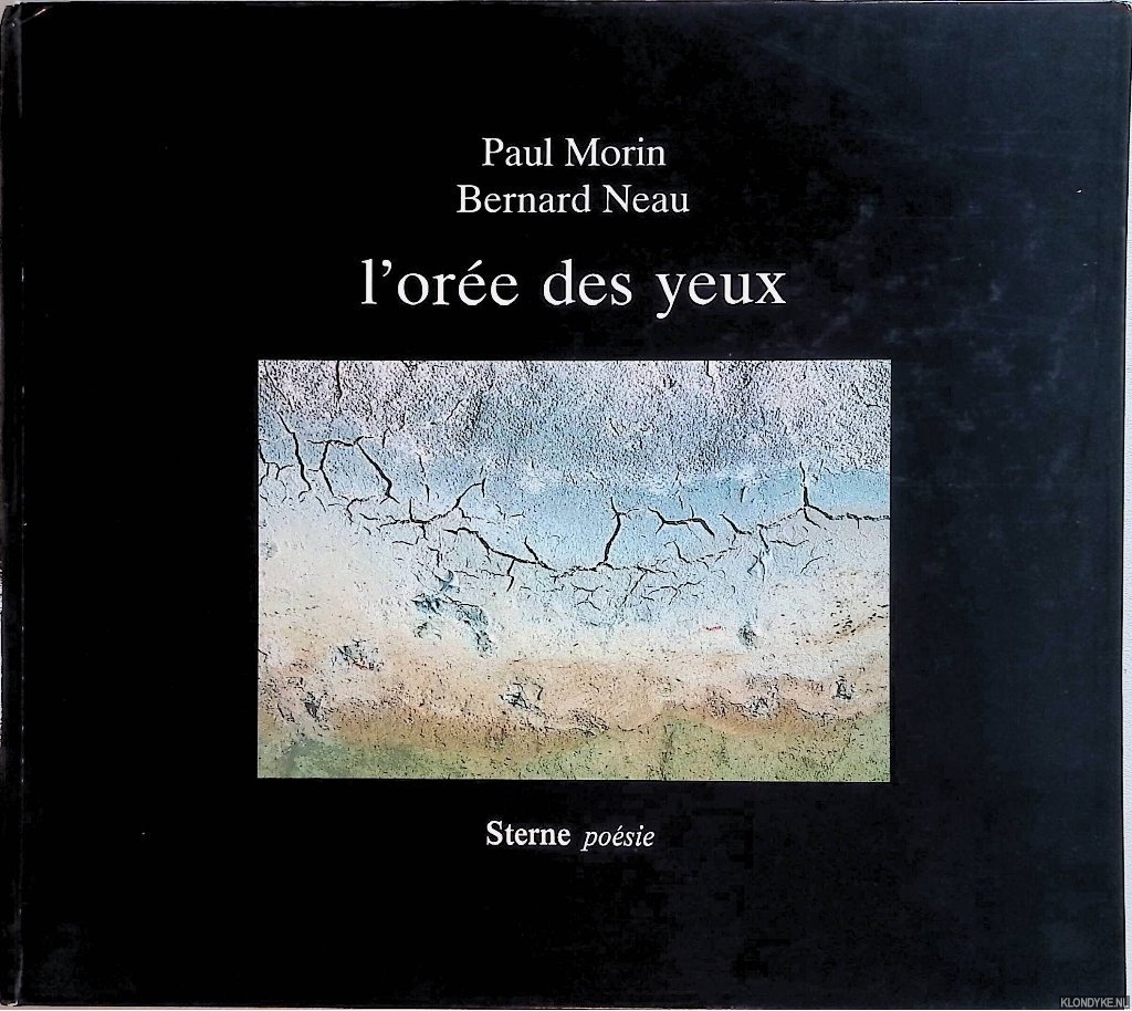 Morin, Paul & Bernard Neau - L'ore des yeux, les marais salants de la presqu'le gurandaise