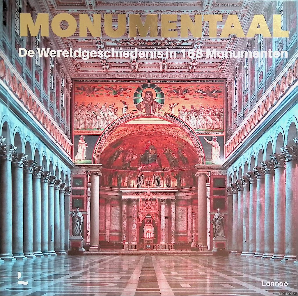 Majewski, Kerstin - Monumentaal: de wereldgeschiedenis in 168 Monumenten