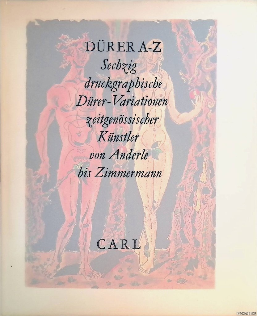 Mende, Matthias - Drer A-Z: Zeitgenssische Drer-Variationen von Anderle bis Zimmermann