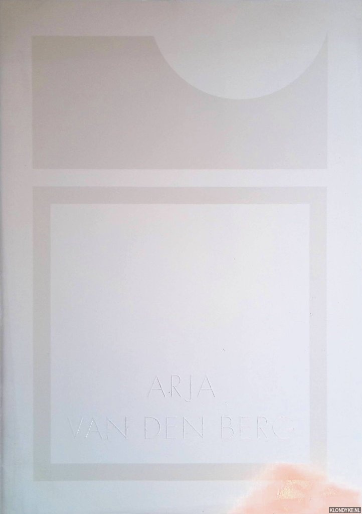 Wansink, Bert - Arja van den Berg: schilderijen, objecten, grafiek