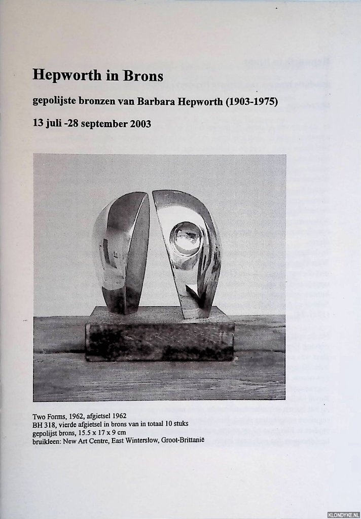 Diverse auteurs - Hepworth in Brons: gepolijste bronzen van Barbara Hepqorth (1903-1975)