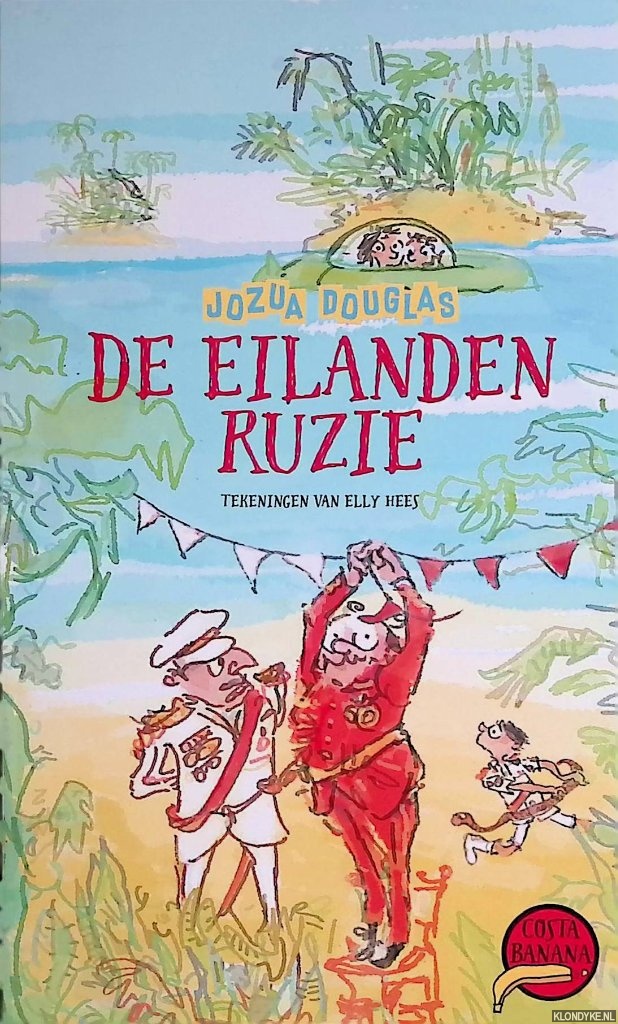 Douglas, Jozua - Kinderboekenweek 2018: De eilandenruzie