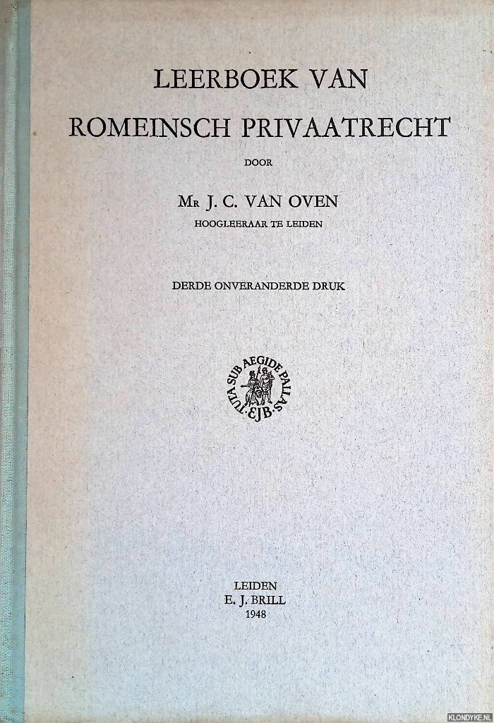 Oven, J.C. van - Leerboek van Romeinsch Privaatrecht