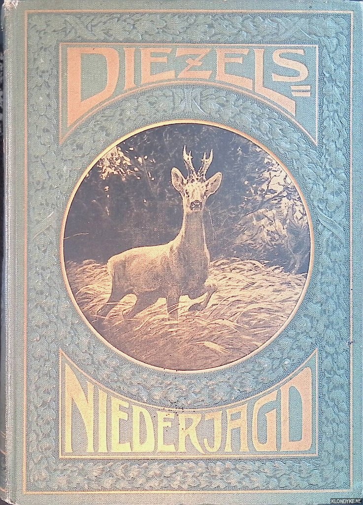 Nordenflycht, Gustav Freiherrn von (editor) - Diezels Niederjagd