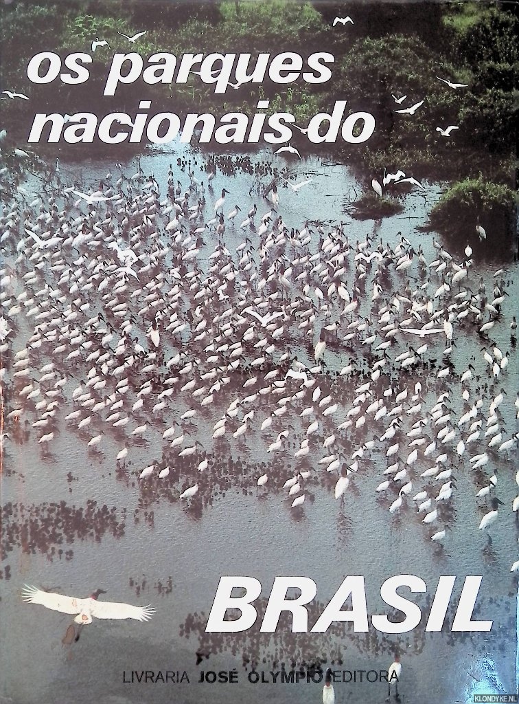 Pdua, Maria Tereza Jorge & Adelmar F. Coimbra Filho - Os parques nacionais do Brasil