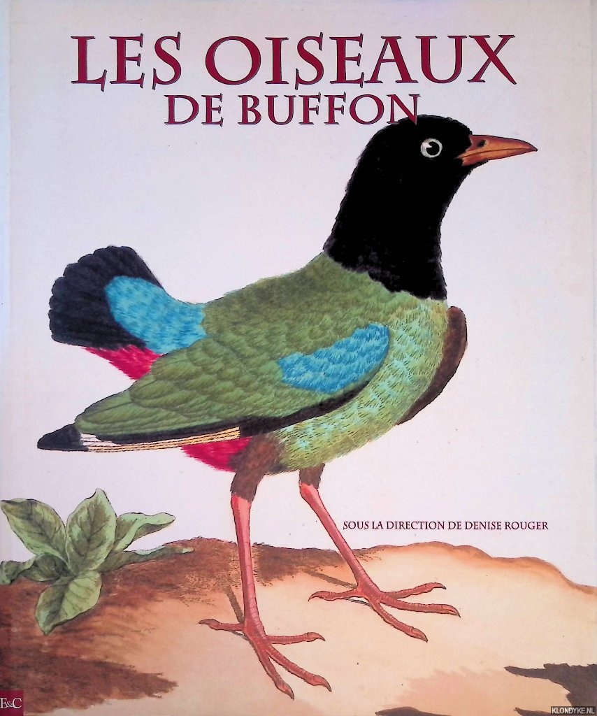 Rouger, Denise - Les oiseaux de Buffon dans la bibliothque de Louis Mdard