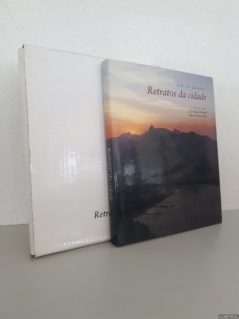 Inacio Parente, Jos & Patrcia Monte-Mr - Rio de Janeiro: retratos da cidade