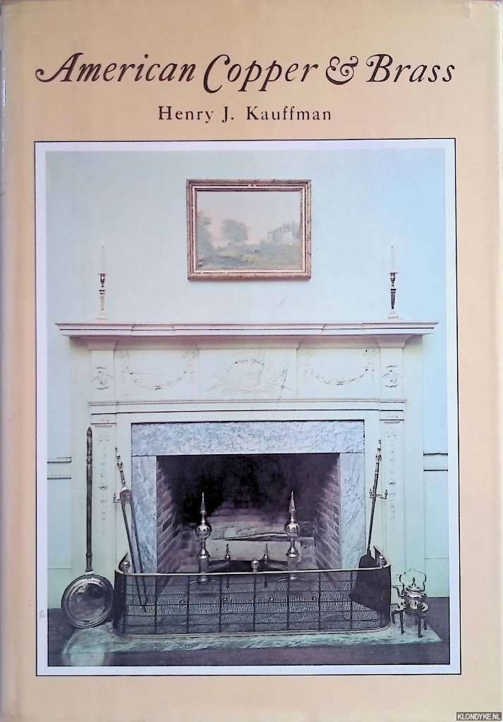 Kauffman, Henry J. - American Copper & Brass
