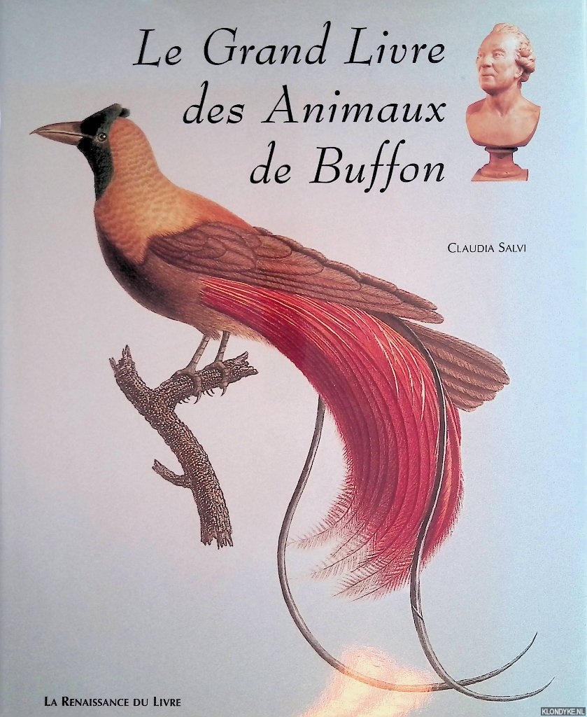 Salvi, Claudia - Le Grand Livre des Animaux de Buffon