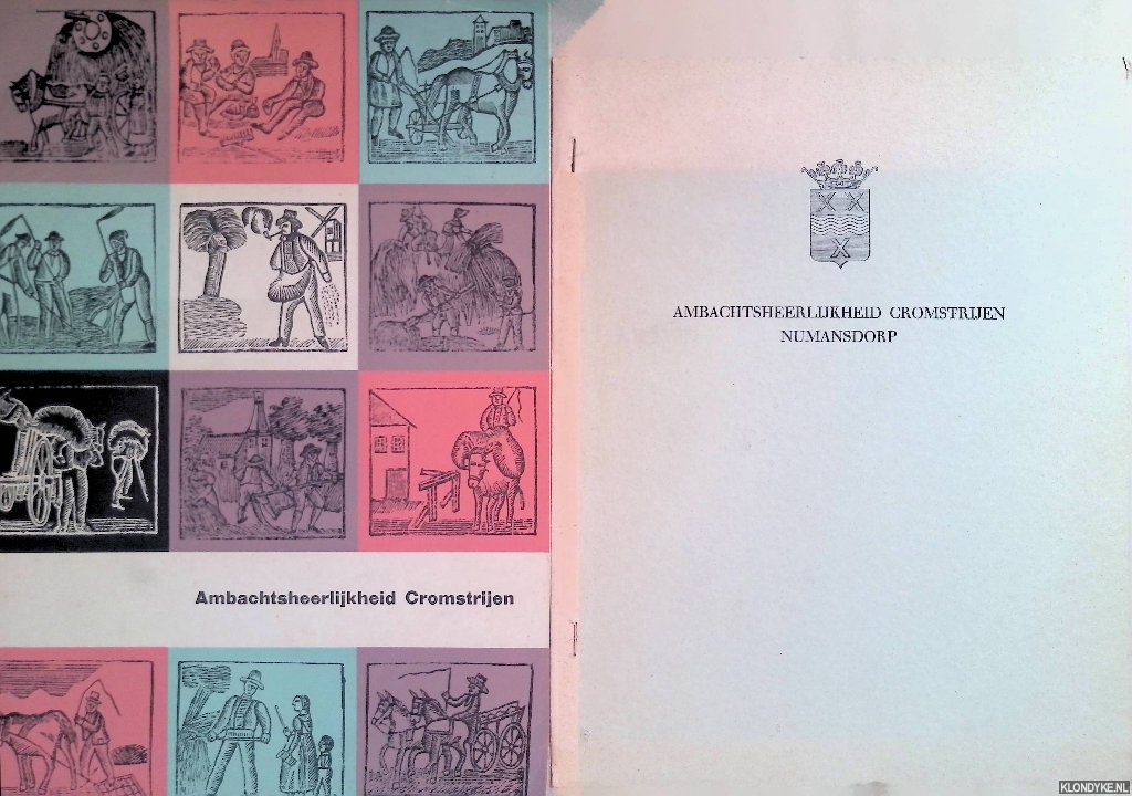 Gasteren, Louis A. van & Hans Rooduyn & Hans Barvelink - Ambachtsheerlijkheid Cromstrijen
