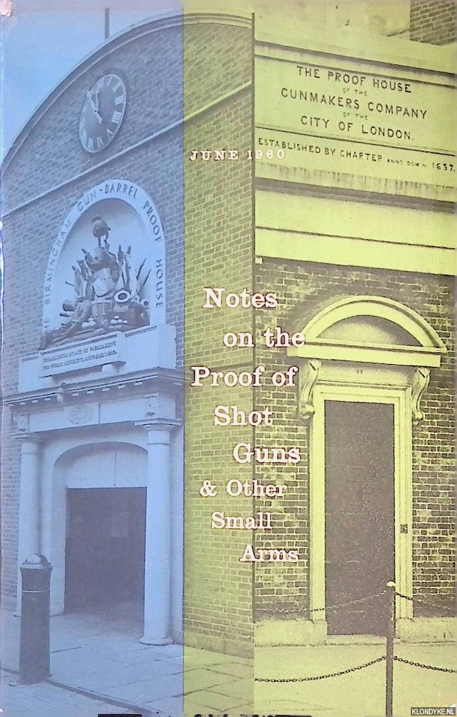 Various - Notes on the proof of shot guns & other small arms