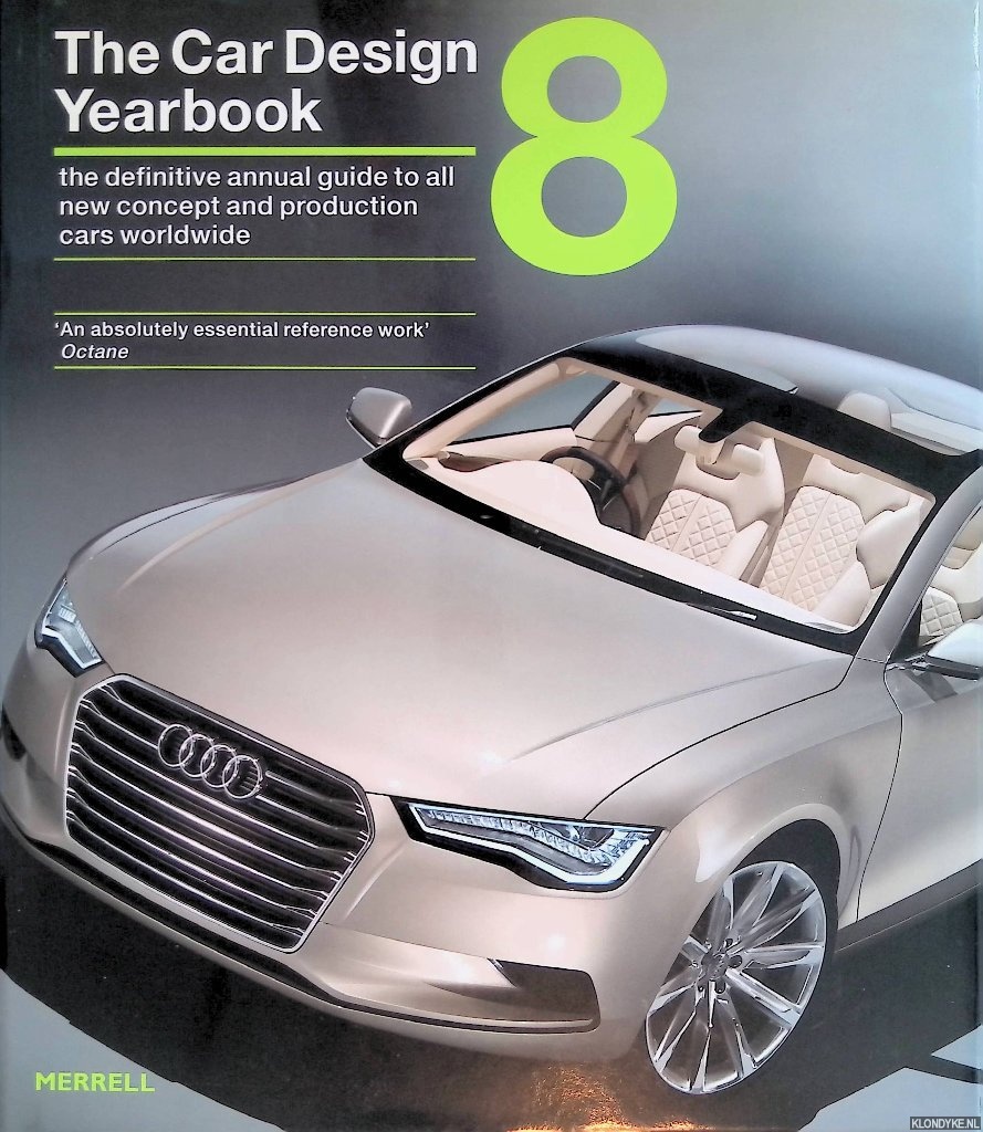 Newbury, Stephen & Tony Lewin - The Car Design Yearbook 8: The Definitive Annual Guide to All New Concept and Production Cars Worldwide