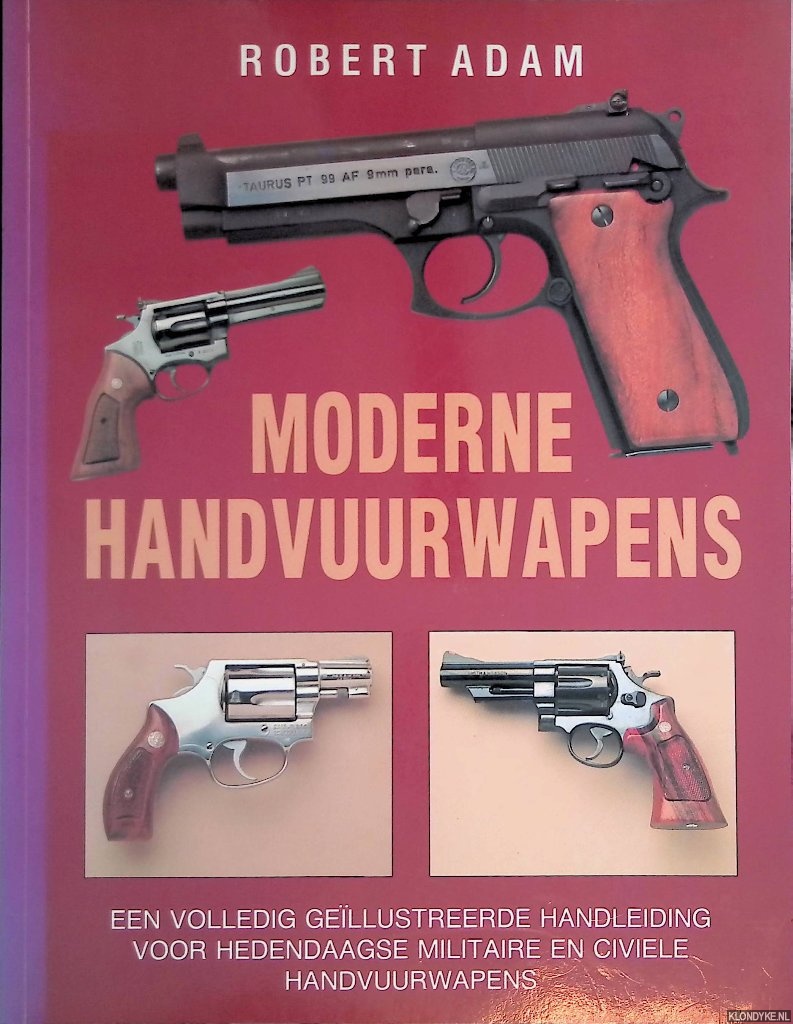 Adam, Robert - Moderne handvuurwapens