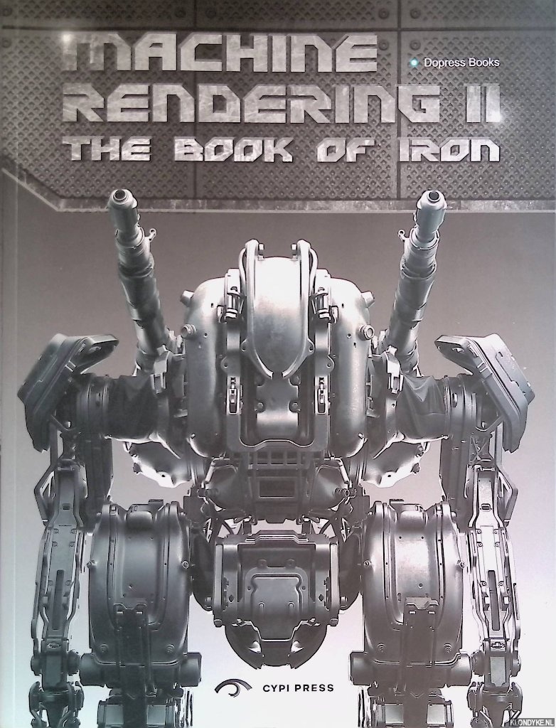 Dopress Books - Machine Rendering II: The Book of Iron