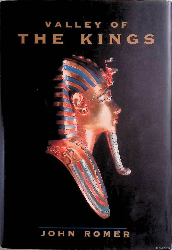 Romer, John - Valley of The Kings