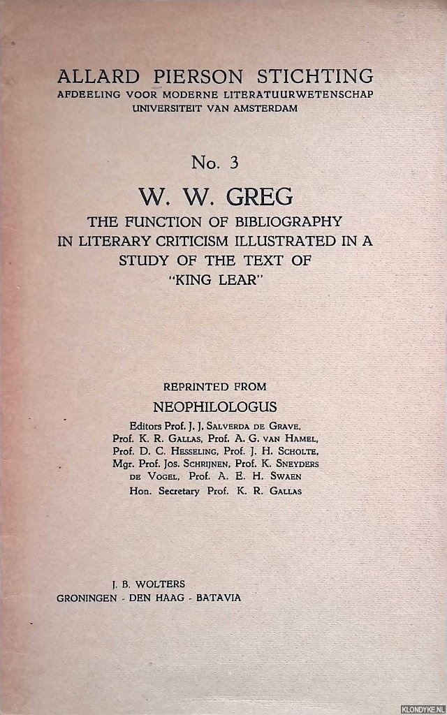 Greg, W.W. - The Function of Bibliography in Literary Criticism Illustrated in a Study of the Text of 