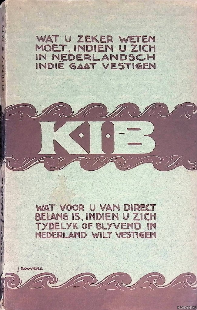 Schnebbeli, P.J.F.J. - Wegwijzer: voor katholieken, die voornemens zijn naar Indi te vertrekken en voor hen die van Indi naar Holland komen
