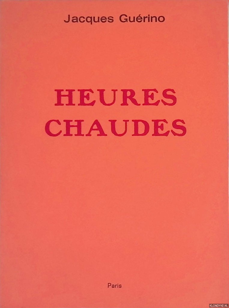 Gurino, Jacques - Heures chaudes