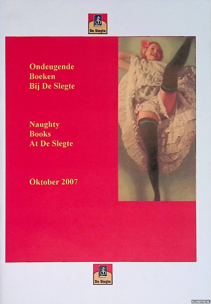Kok, Gerard de ((foreword) - Ondeugende boeken bij De Slegte = Naughty Books at De Slegte