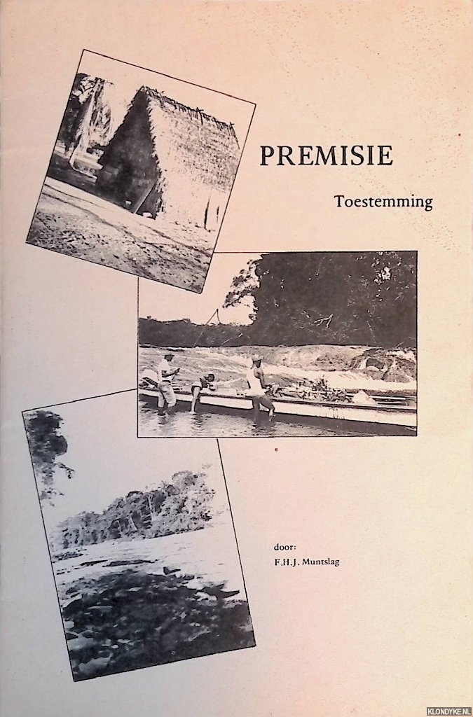 Muntslag, F.H.J. - Premisie - Toestemming