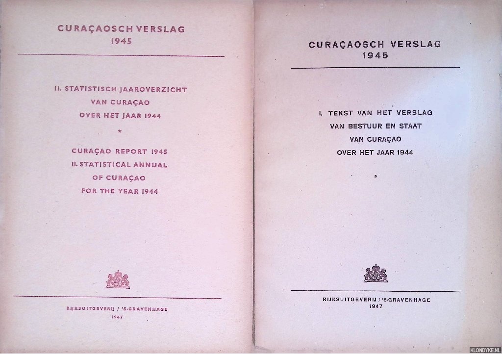 Diverse auteurs - Curaaosch verslag 1945 (2 delen)