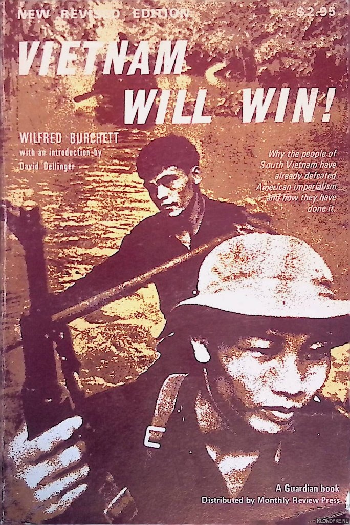 Burchett, Wilfred - Vietnam will win!