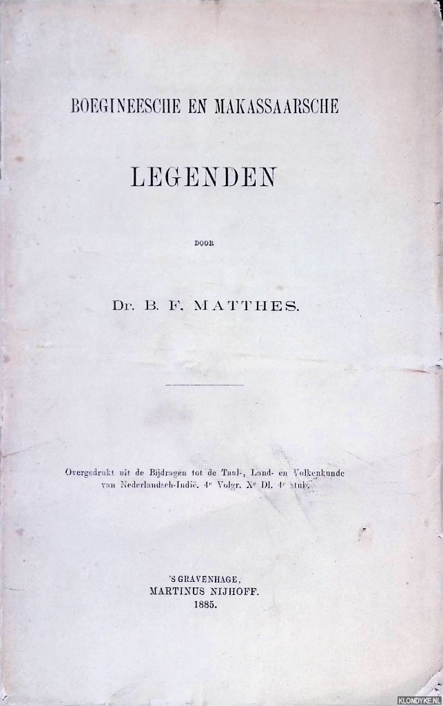 Matthes, Dr. B.F. - Boegineesche en Makassaarsche legenden