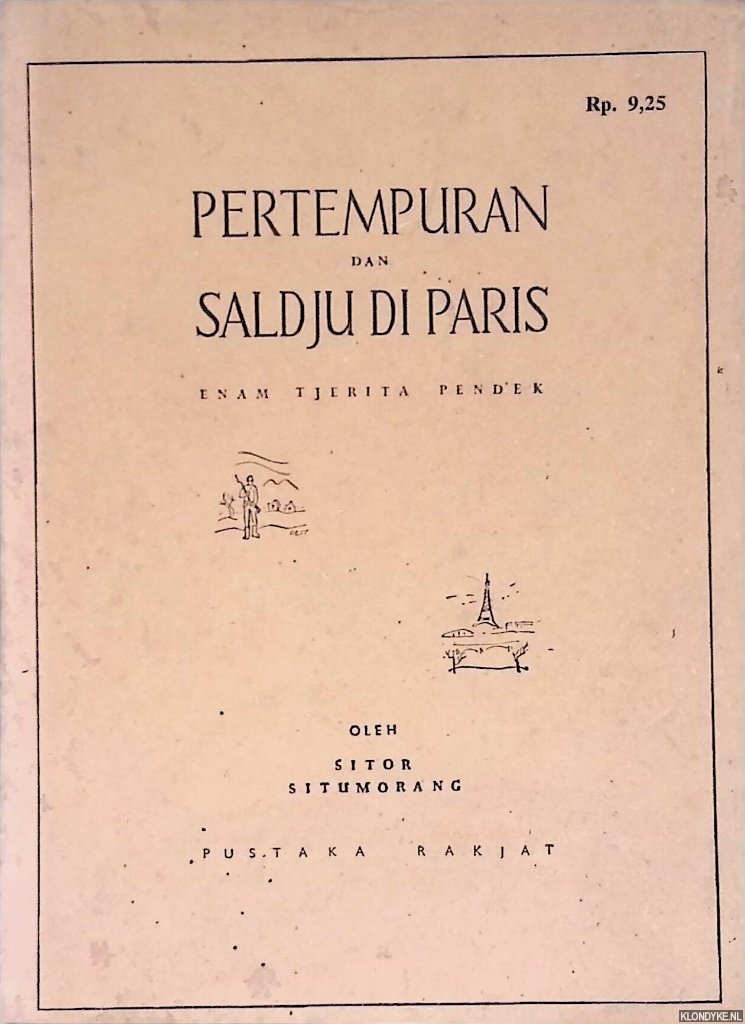 Situmorang, Sitor - Pertempuran dan saldju di Paris: enam tjerita pendek