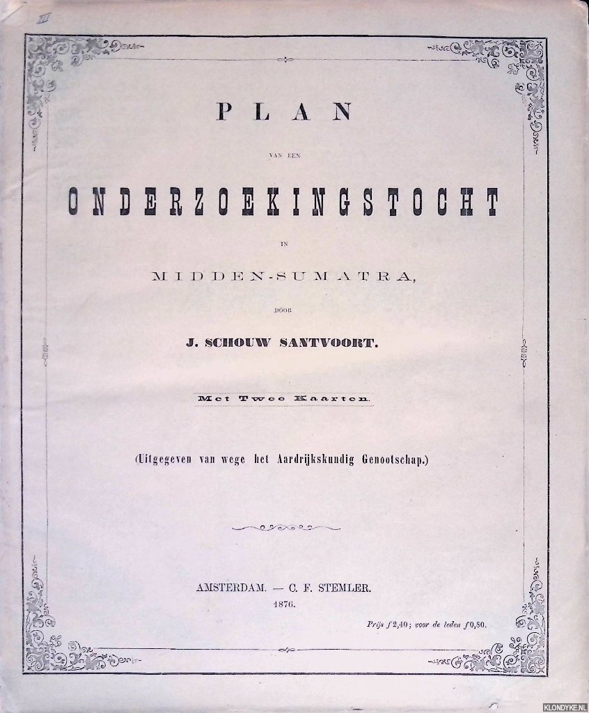 Schouw Santvoort, J. - Plan van een onderzoekingstocht in Midden-Sumatra