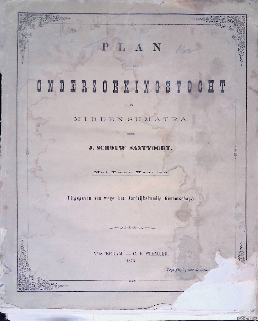 Schouw Santvoort, J. - Plan van een onderzoekingstocht in Midden-Sumatra
