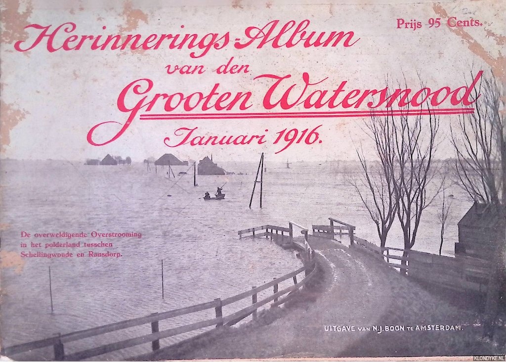Boon, N.J. (voorwoord) - Herinnerings-Album van den Grooten Watersnood Januari 1916