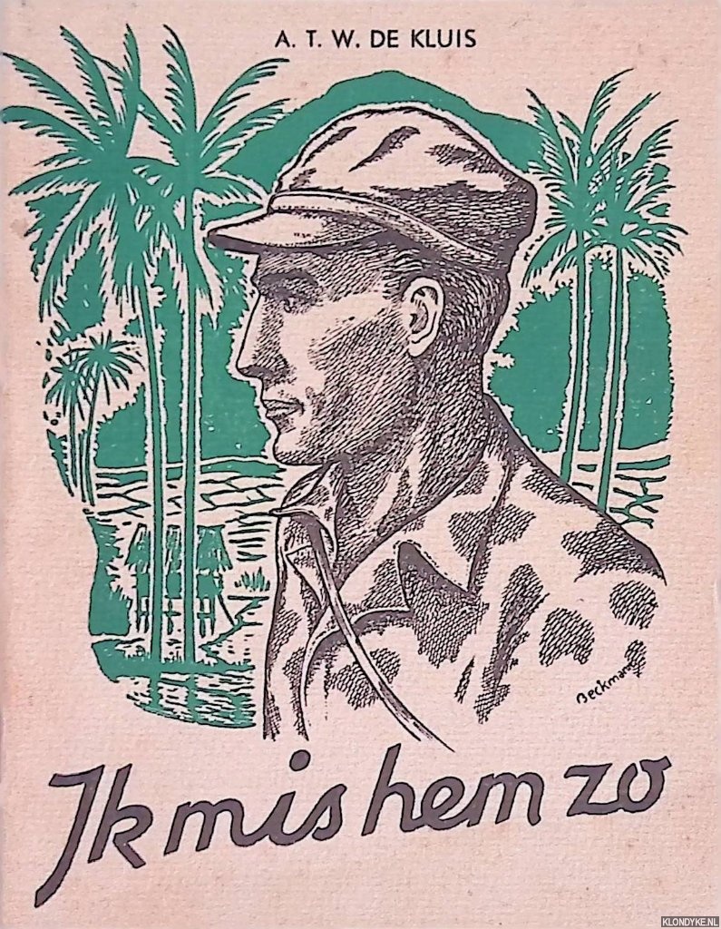 Kluis, Kol. A.T.W. de - Ik mis hem zo
