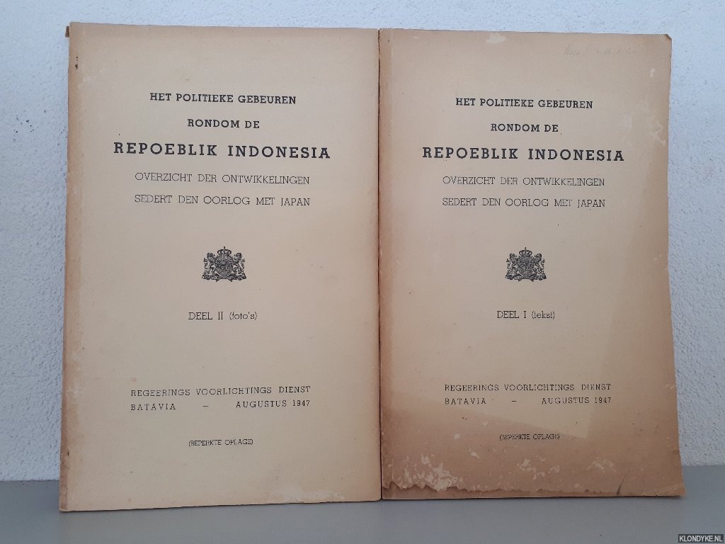 Regeerings Voorlichtings Dienst Batavia - Het politieke gebeuren rondom de Repoeblik Indonesia: overzicht der ontwikkelingen sedert den oorlog met Japan (2 volumes)