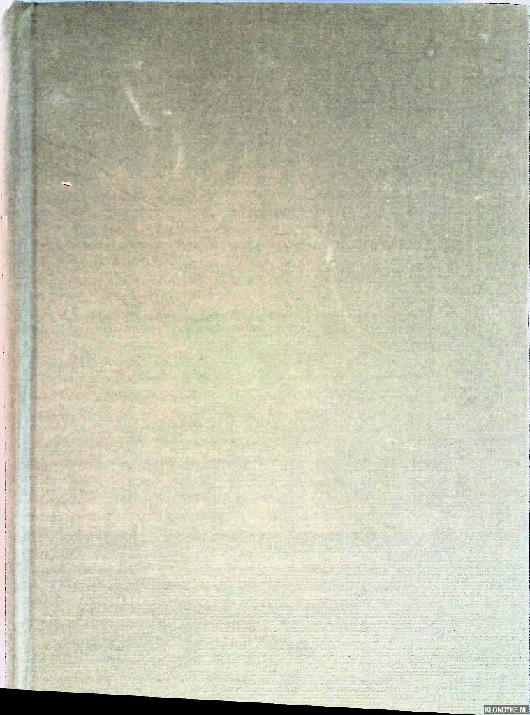 Coolhaas, Dr. W.Ph. - Generale Missiven van Gouverneurs-Generaal en Raden aan Heren XVII der Verenigde Oostindische Compagnie. Deel VI: 1698-1713
