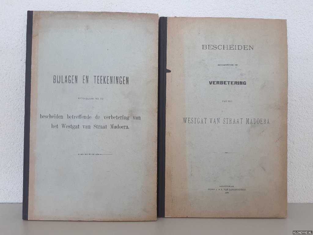 Gebrs. J. H. van Langenhuysen - Bescheiden betreffende de verbetering van het Westgat van Straat Madoera (2 delen)