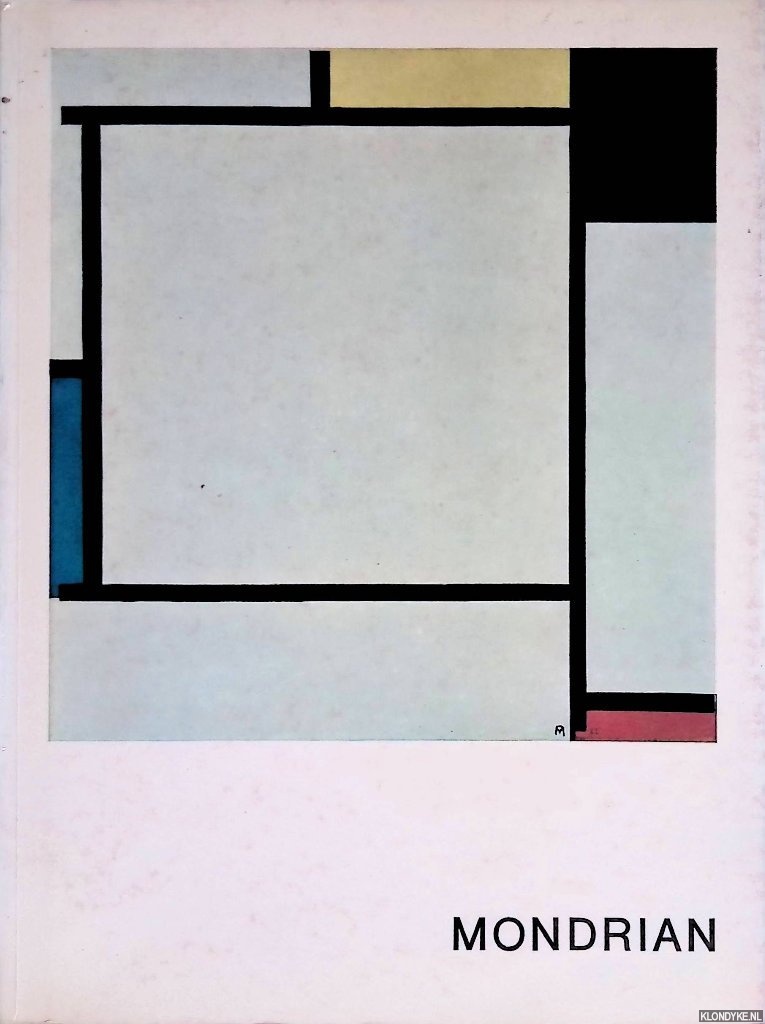 Leymarie, Jean - and others - Mondrian: Orangerie des Tuileries 18 janvier - 31 mars 1969