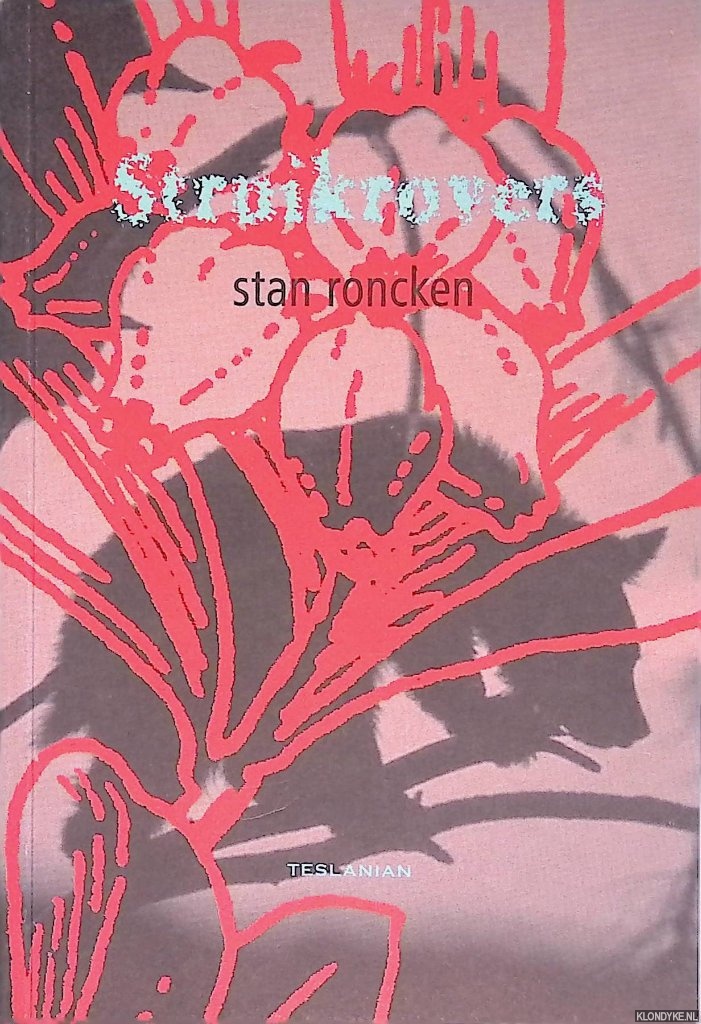Roncken, Stan - Struikrovers