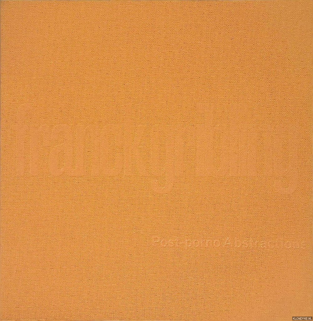 Vanadier, Jean Jacques - Franck Gribling: Post-porno Abstractions: Gender Bender Bodies & other Virtual Realities of the Mind *with SIGNED card*