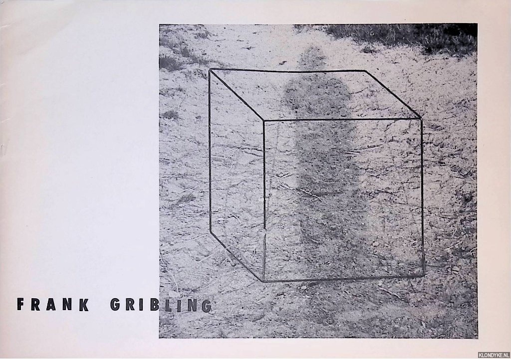 Gribling, Frank - Frank Gribling: isometrische ruimteprojectie van een kubus 1969-1975