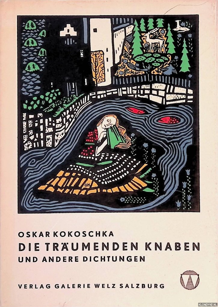 Kokoschka, Oskar - Die trumende Knaben und andere Dichtungen