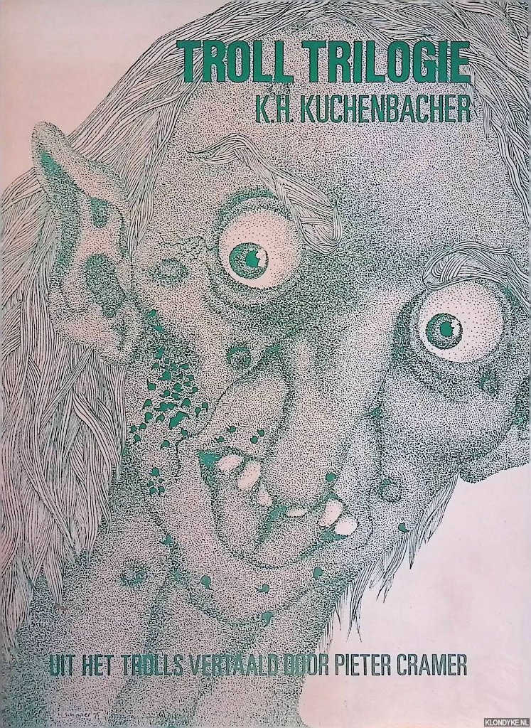 Kuchenbacher, K.H. - Troll trilogie