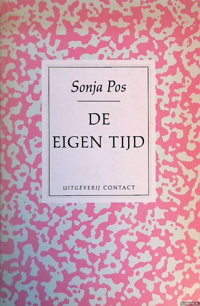 Pos, Sonja - De eigen tijd