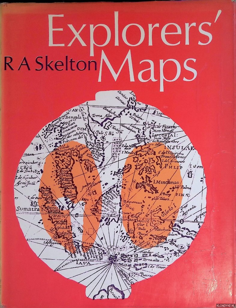Skelton, R.A. - Explorer's Maps