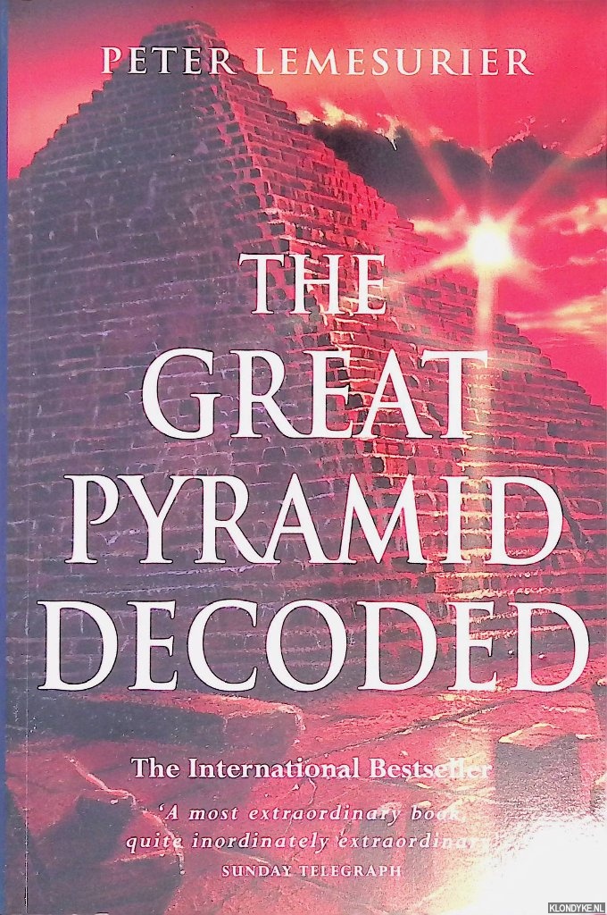 Lemesurier, Peter - The Great Pyramid Decoded